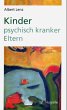 Kinder psychisch kranker Eltern - Bild 1
