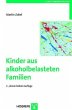 Kinder aus alkoholbelasteten Familien - Bild 1
