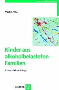 Kinder aus alkoholbelasteten Familien - Zobel, Martin