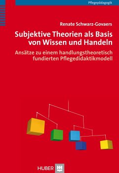 Subjektive Theorien als Basis von Wissen und Handeln - Schwarz-Govaers, Renate