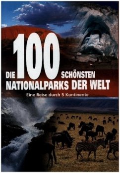 Cover Die 100 schönsten Nationalparks der Welt