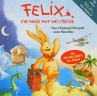 Felix, Ein Hase auf Weltreise, 1... - Bild 1