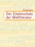 Der Zitatenschatz der Weltliteratur