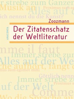 Der Zitatenschatz der Weltliteratur - Zoozmann, Richard