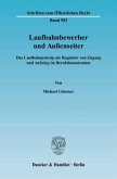 Laufbahnbewerber und Außenseiter.