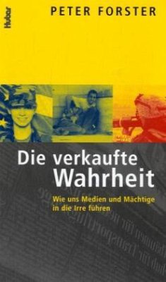 Die verkaufte Wahrheit Cover Die verkaufte Wahrheit