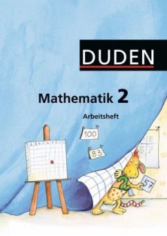 2. Klasse, Arbeitsheft / Duden Mathematik, Ausgabe Grundschule östliche Bundesländer und Berlin
