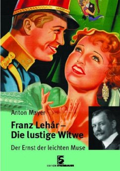 Franz Lehár - Die lustige Witwe - Mayer, Anton