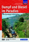 Dampf und Diesel im Paradies
