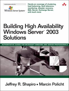 Building High Availability Windows Server 2003 Solutions - Shapiro, Jeffrey R.; Policht, Marcin