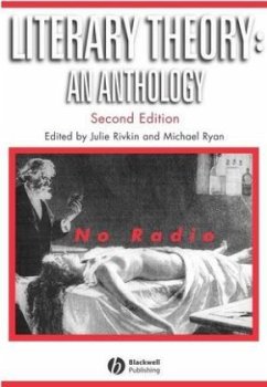 Literary Theory: An Anthology - Rivkin, Julie / Ryan, Michael (eds.)