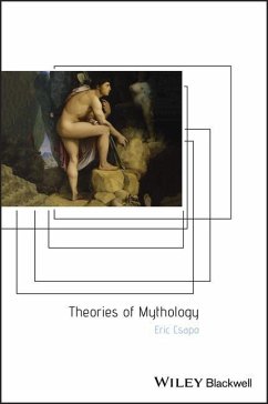 Theories of Mythology - Csapo, Eric (University of Sydney)