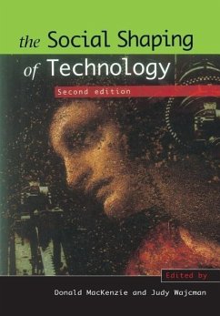 The Social Shaping of Technology - MacKenzie, Donald; Wajcman, Judy