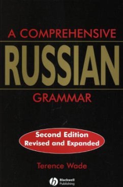 A Comprehensive Russian Grammar - Wade, Terence; Holman, Michael