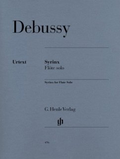 Syrinx - La flute de Pan, Flöte - Claude Debussy - Syrinx - La flûte de Pan für Flöte solo