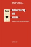 «minderwertig» und «asozial»