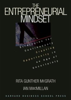 The Entrepreneurial Mindset - McGrath, Rita Gunther;MacMillan, Ian