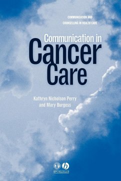 Communication in Cancer Care - Perry, Kathryn Nicholson-