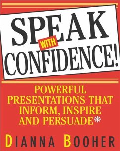 Speak with Confidence - Booher, Dianna