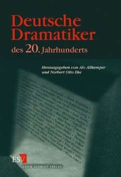 Deutsche Dramatiker des 20. Jahrhunderts - Eke, Norbert Otto / Allkemper, Alo (Hgg.)