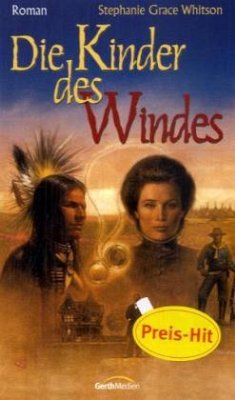 Die Kinder des Windes - Whitson, Stephanie Gr.