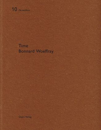 Time - Bonnard Woeffray Time - Bonnard Woeffray