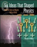 Six Ideas That Shaped Physics: Unit E - Electromagnetic Fields