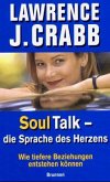 Soul Talk - die Sprache des Herzens