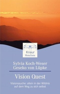 Vision Quest - Koch-Weser, Sylvia; Lüpke, Geseko von