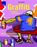 Graffiti als Kunst und Dekor