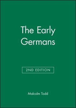 The Early Germans - Todd, Malcolm