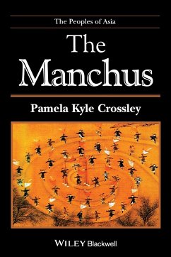 The Manchus - Crossley, Pamela Kyle