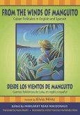 From the Winds of Manguito/Desde Los Vientos de Manguito From the Winds of Manguito/Desde Los Vientos de Manguito