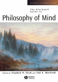 The Blackwell Guide to Philosophy of Mind - Stich, Stephen P; Warfield, Ted A