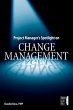 Project Manager's Spotlight on Change... - Bild 1