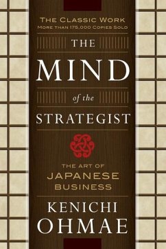 The Mind Of The Strategist: The Art of Japanese Business - Ohmae, Kenichi