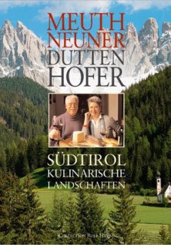 Südtirol - Meuth, Martina;Neuner-Duttenhofer, Bernd