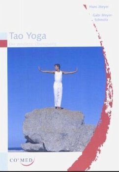 Tao Yoga - Meyer, Hans;Meyer-Schmölz, Gabi