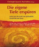 Die eigene Tiefe erspüren