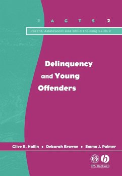 Delinquency and Young Offenders - Hollin, Clive R.; Browne, Deborah; Palmer, Emma J.