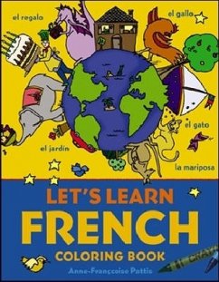 Let's Learn French Coloring Book - Pattis, Anne-Francoise