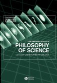 Contemporary Debates in the Philosophy of Science