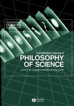 Contemporary Debates in the Philosophy of Science - Hitchcock, Christopher (Ed