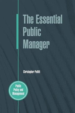 The Essential Public Manager - Pollitt, Christopher