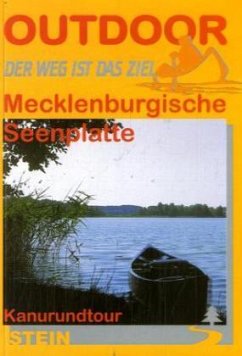 Mecklenburgische Seenplatte, Kanurundtour - Krägenau, Leif; Krägenau, Ulf; Peters, Tanja