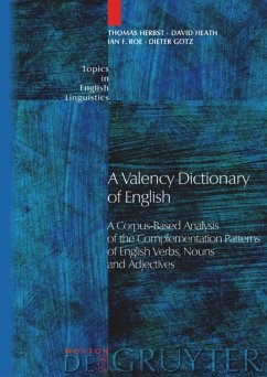 A Valency Dictionary of English - Herbst, Thomas; Heath, David; Roe, Ian F.; Götz, Dieter