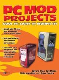 PC Mod Projects: Cool It! Light It! Morph It!