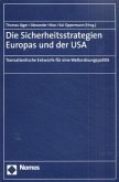 Die Sicherheitsstrategien Europas und der USA