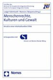 Menschenrechte, Kulturen und Gewalt