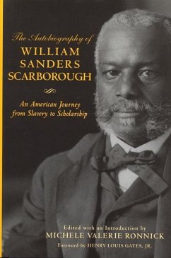 The Autobiography of William Sanders Scarborough - Scarborough, William Sanders